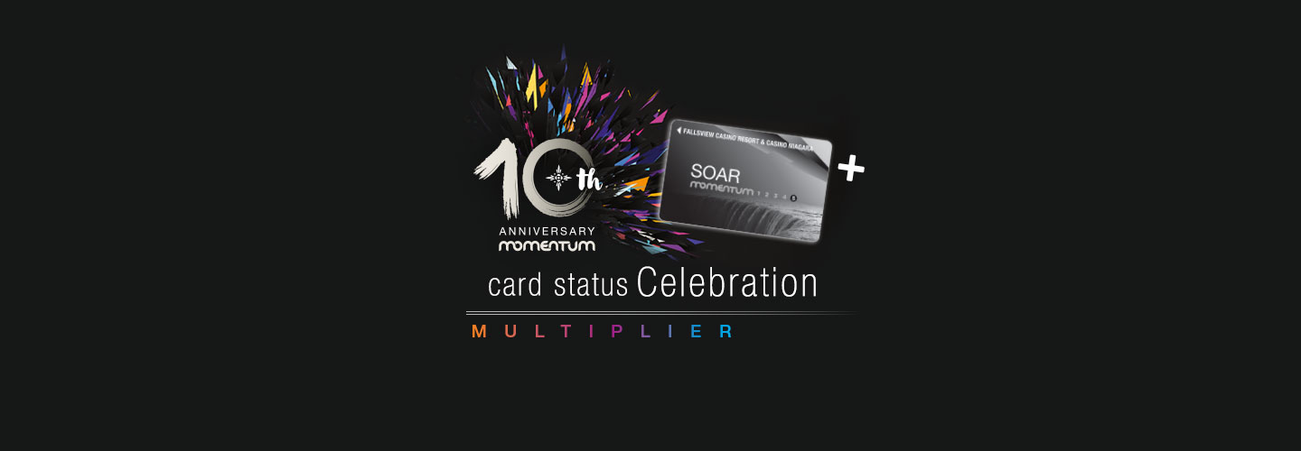 10th Anniversary Momentum Card Status Celebration Soar Multiplier