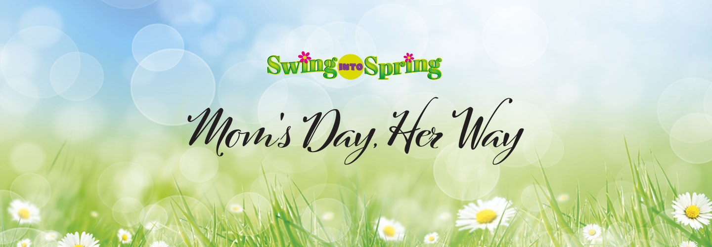 Mom's Day, Her Way