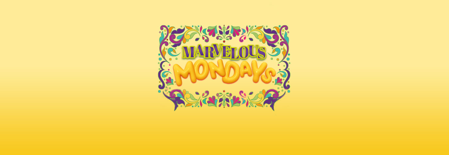 Marvelous Mondays - Excluding Canadian Statutory Holidays